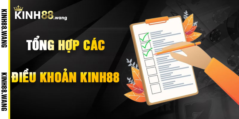 Các Điều Khoản Kinh88 Quan Trọng