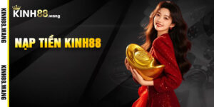 Nạp Tiền Kinh88