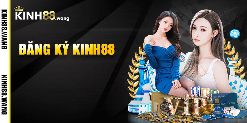 Đăng Ký Kinh88