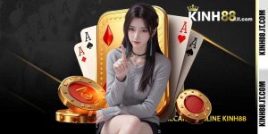 Baccarat Online Kinh88 - Sảnh Casino Trực Tuyến Đẳng Cấp 2027